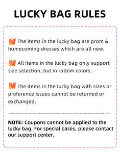 Lucky Bag - 1 * Prom & 1 * Homecoming- Limited Quantity